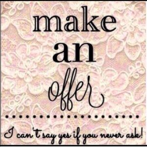 ALL OFFERS CONSIDERED!!